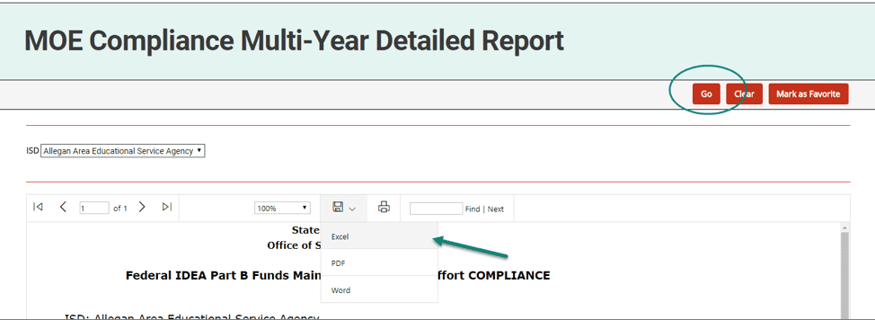 click on the Save button inside the report and choose the Excel option. the Excel file will download.