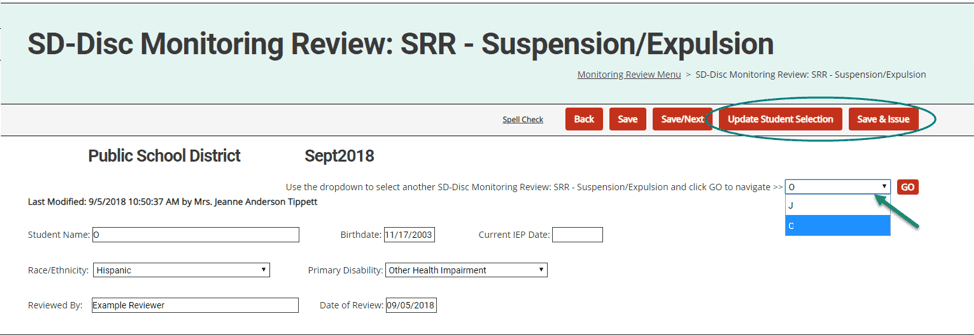 Repeat this process for each SRR. To move on to another student, select the next student from the dropdown menu in the upper right-hand corner of your screen and click Go.