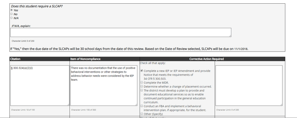 To complete and save the form, you must indicate whether a Student Level Corrective Action Plan (SLCAP) is needed for the student. Select Yes, No, or N/A in the box at the bottom of the form.