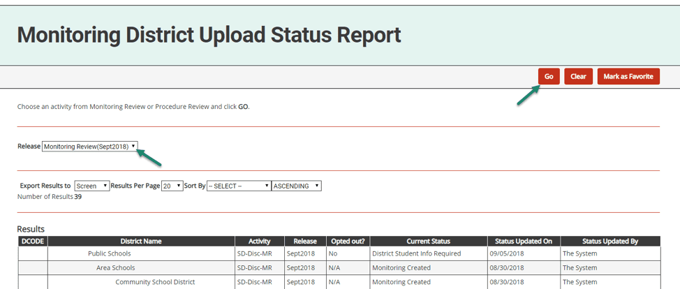 20. Choose the release to query upon (Monitoring Review) and the format in which you would like your query results (Excel or on screen). Click go.