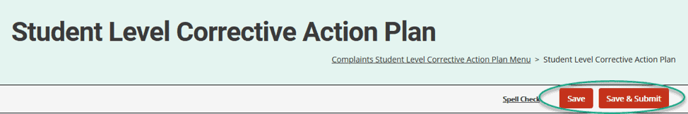 Student Level Corrective Action Plan Save and Save & Submit Buttons