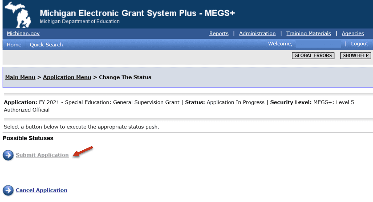 MEGS+ showing possible statuses including Submit Application