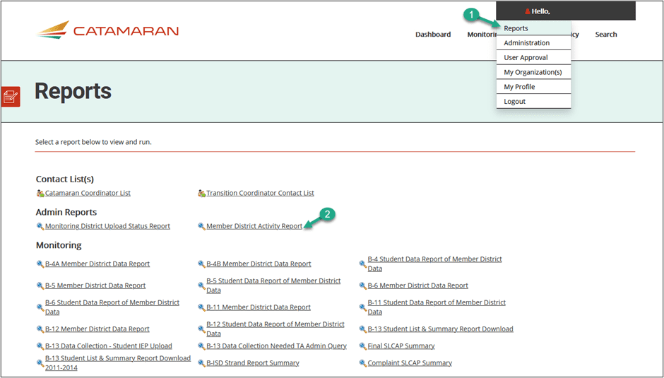 Screenshot displaying Reports from the user's dropdown menu and the link to the Member District Activity Report.