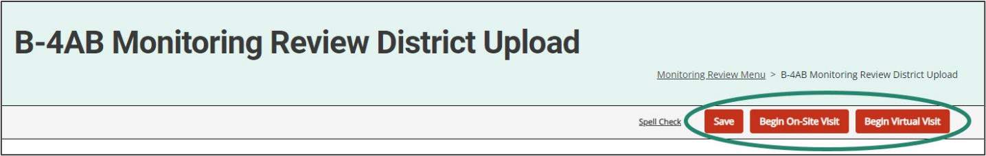 Monitoring Review District Upload page shown with Save, Begin On-Site Visit and Begin Virtual Visit buttons circled.