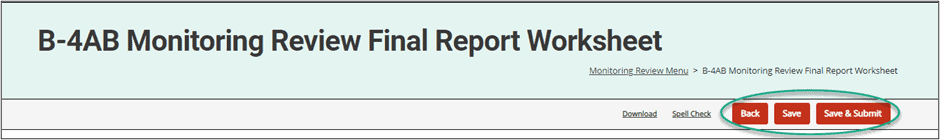 Monitoring Review Final Report Worksheet Back, Save, and Save & Submit buttons encircled.