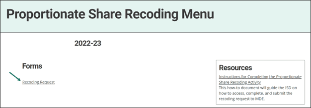 Proportionate Share Recoding Menu with arrow towards Recoding Request link.