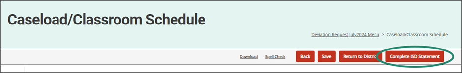 Caseload/Classroom Schedule page shown with circle around Complete ISD Statement button.