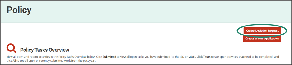 Policy Tasks Overview shown with circle around Create Deviation Request button.