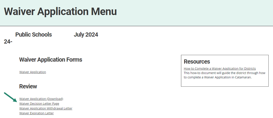 Waiver Application Menu with arrow towards Waiver Decision Letter Page.