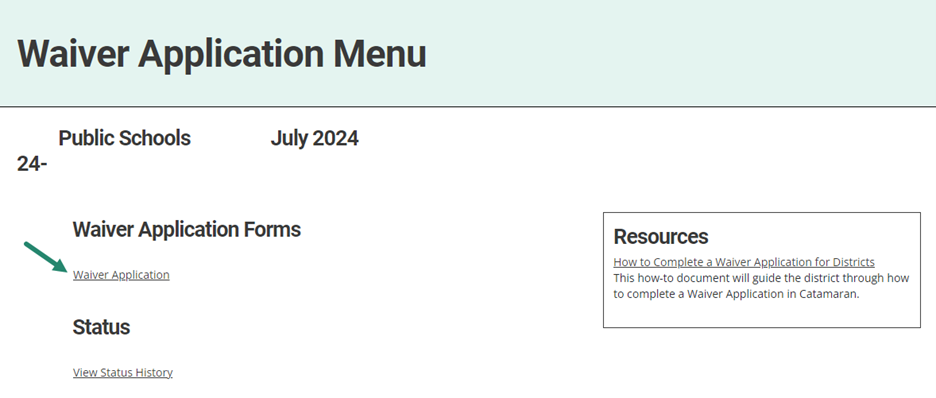 Waiver Application Menu with arrow towards Waiver Application link.