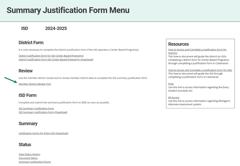 Summary Justification Form Menu shown with arrow towards Member District Review Tool link.