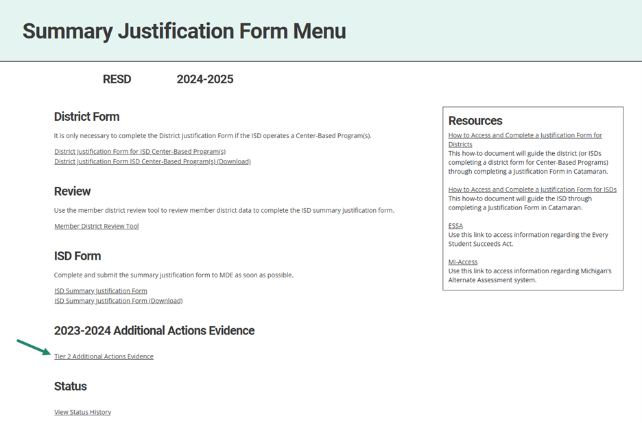 Arrow towards Tier 2 Additional Actions Evidence link on the Summary Justification Form Menu.