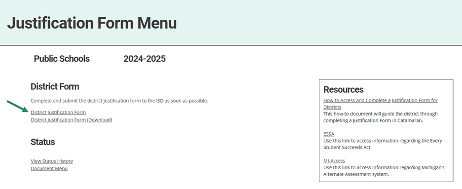 Link towards the District Justification Form on the Justification Form Menu.