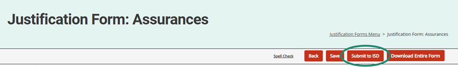 Submit to ISD button circled on the Justification Form: Assurances page.