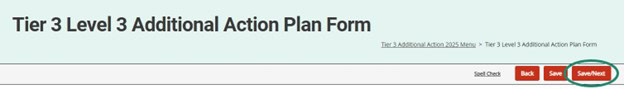 Save/Next button circled on the Tier 3 Level 3 Additional Action Plan Form.