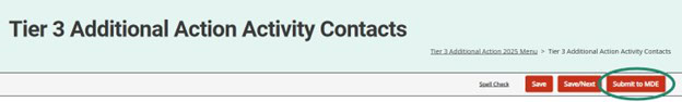 Submit to MDE button circled on the Tier 3 Additional Action Activity Contacts.