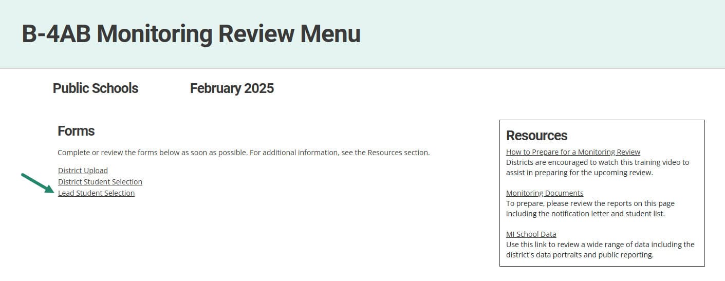 Lead Student Selection link on the Monitoring Review Menu.