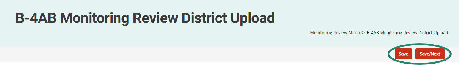 Save and Save/Next buttons on the Monitoring Review District Upload page.