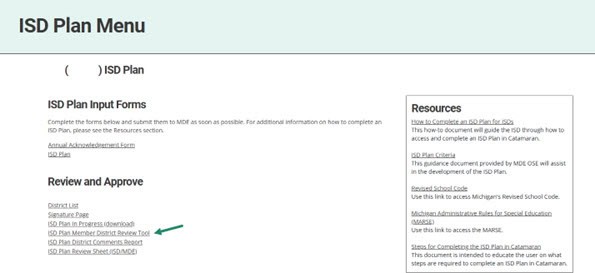ISD Plan Member District Review Tool link on the ISD Plan Menu.