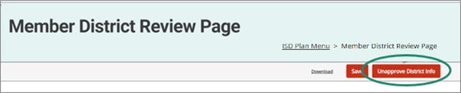 Unapprove District Info button circled on the Member District Review Page.
