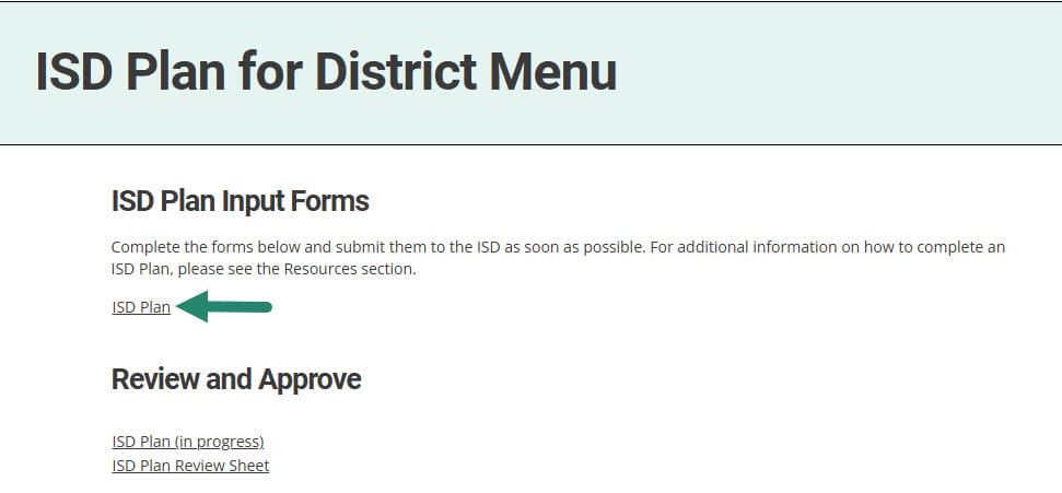 ISD Plan link on the ISD Plan for District Menu page.