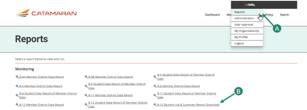 How to access the B-13 Student List and Summary Report