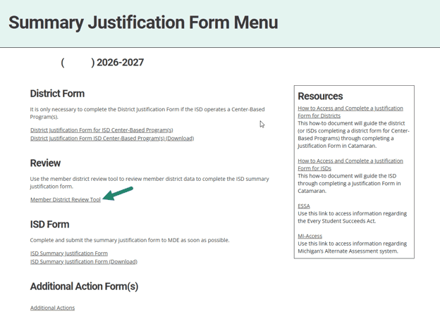 Link to Member District Review Tool on the Summary Justification Form Menu