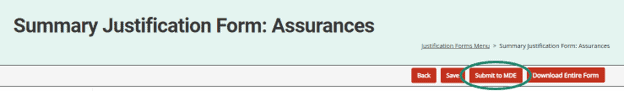 Submit to MDE button circled on the Summary Justification Form: Assurances page.