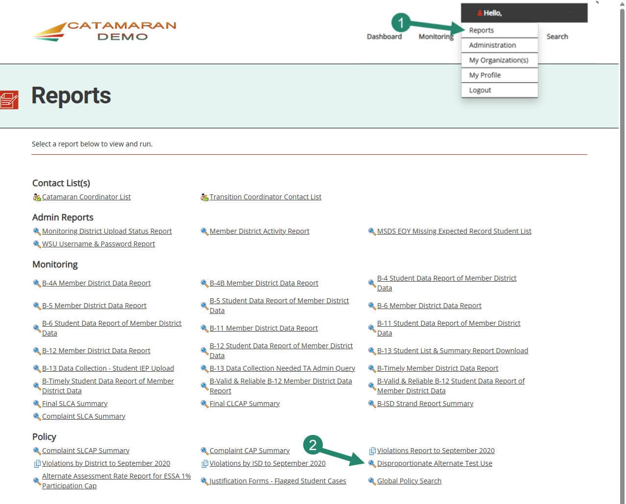 Steps to find Disproportionate Alternate Test Use report in Catamaran